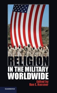 bokomslag Religion in the Military Worldwide