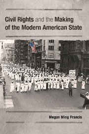 bokomslag Civil Rights and the Making of the Modern American State