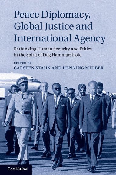 bokomslag Peace Diplomacy, Global Justice and International Agency