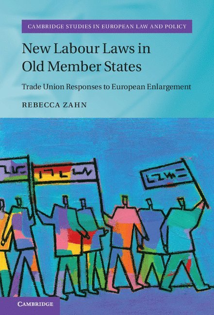 New Labour Laws in Old Member States 1