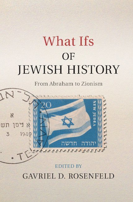 What Ifs of Jewish History 1