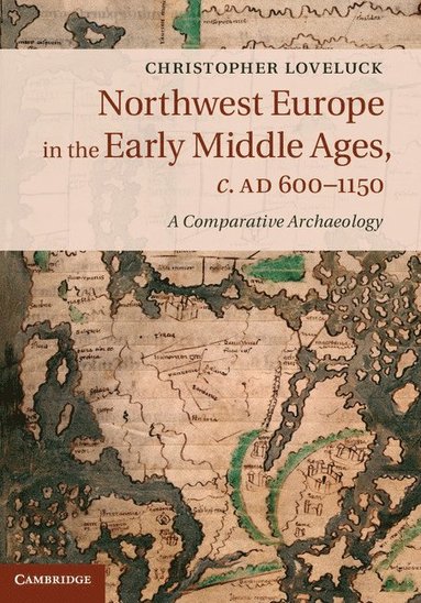 bokomslag Northwest Europe in the Early Middle Ages, c.AD 600-1150