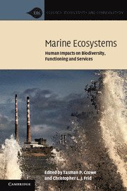 Tasman P. Crowe, Christopher L. J. Frid, Tasman P. (University College Dublin) Crowe, Queensland) Frid, Christopher L. J. (Griffith University - Marine Ecosystems, Inbunden