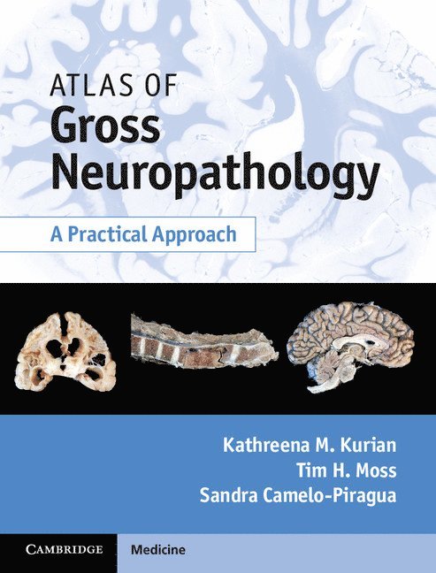 Atlas of Gross Neuropathology Book and Online Bundle 1