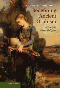 bokomslag Redefining Ancient Orphism