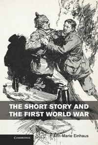 bokomslag The Short Story and the First World War