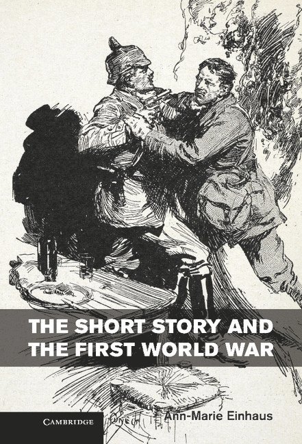 The Short Story and the First World War 1