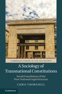 bokomslag A Sociology of Transnational Constitutions