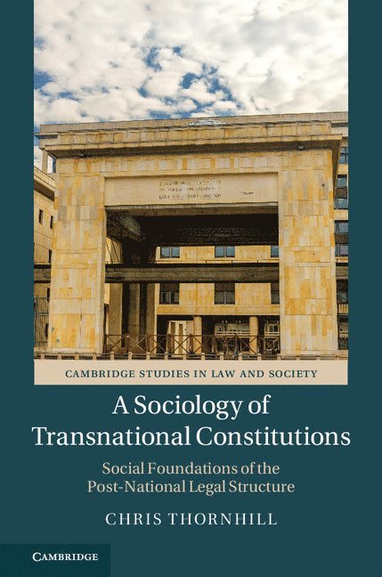 A Sociology of Transnational Constitutions 1