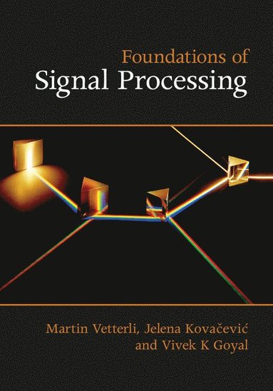 bokomslag Foundations of Signal Processing