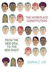 bokomslag Workplace Constitution from the New Deal to the New Right