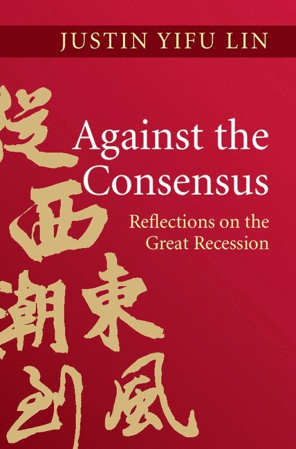 Against the Consensus 1