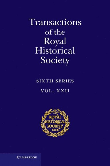 bokomslag Transactions of the Royal Historical Society