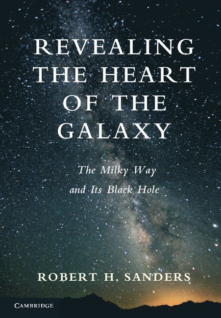 Revealing the Heart of the Galaxy 1