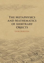 bokomslag The Metaphysics and Mathematics of Arbitrary Objects