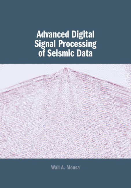 Advanced Digital Signal Processing of Seismic Data 1