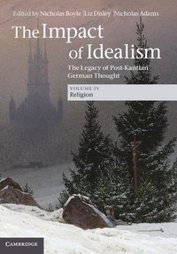 bokomslag The Impact of Idealism