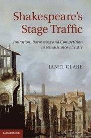 bokomslag Shakespeare's Stage Traffic