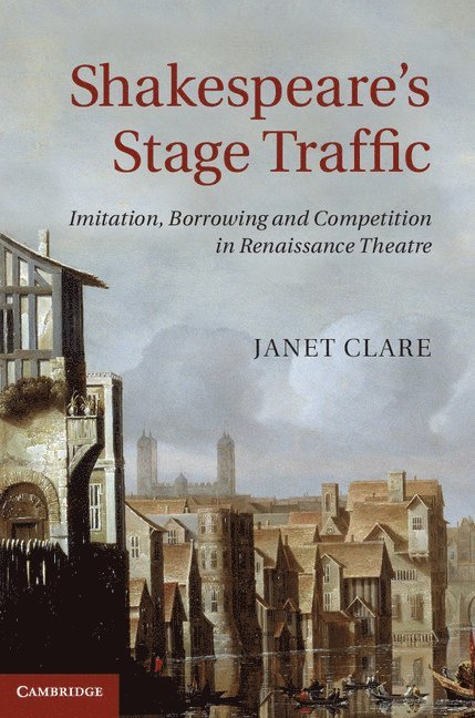 Shakespeare's Stage Traffic 1