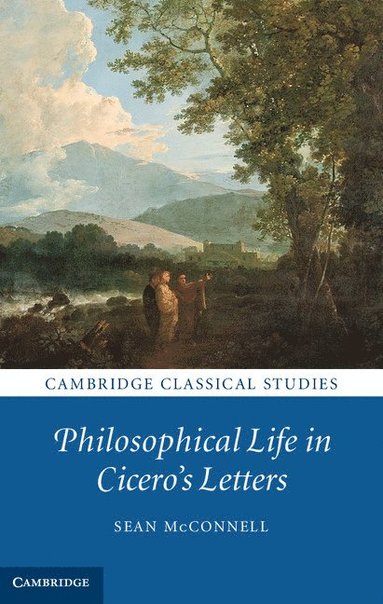 bokomslag Philosophical Life in Cicero's Letters