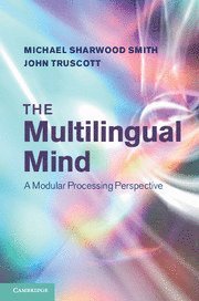 The Multilingual Mind 1