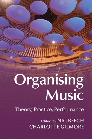 bokomslag Organising Music