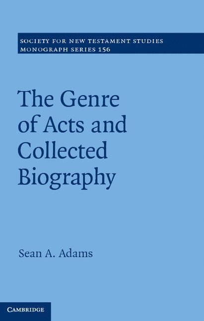 Sean A. Adams, Sean A Adams - Genre of Acts and Collected Biography, Inbunden