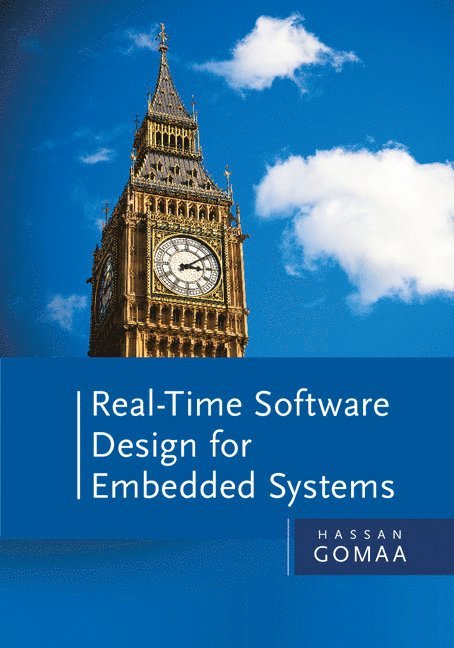 Real-Time Software Design for Embedded Systems 1