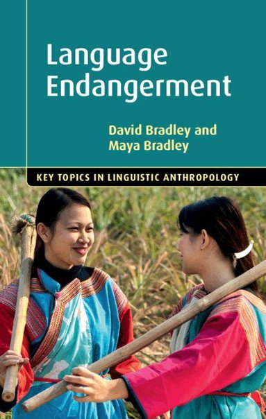 David Bradley, Maya Bradley - Language Endangerment, Inbunden
