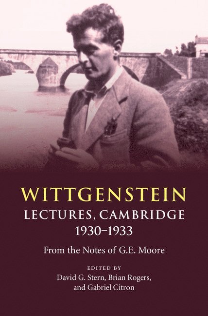 Wittgenstein: Lectures, Cambridge 1930-1933 1