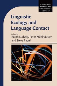 bokomslag Linguistic Ecology and Language Contact
