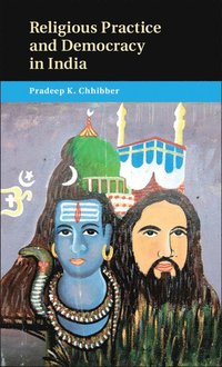 bokomslag Religious Practice and Democracy in India