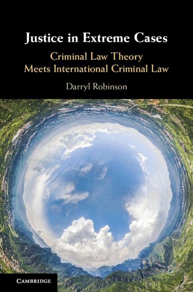 Darryl Robinson - Justice in Extreme Cases, Inbunden