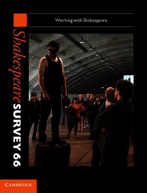 Shakespeare Survey: Volume 66, Working with Shakespeare