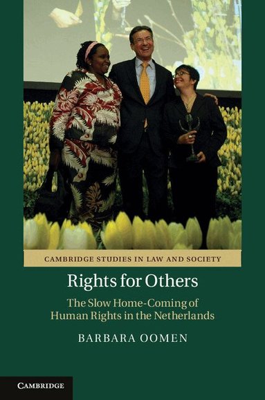 Barbara Oomen - Rights for Others, Inbunden