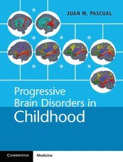 bokomslag Progressive Brain Disorders in Childhood