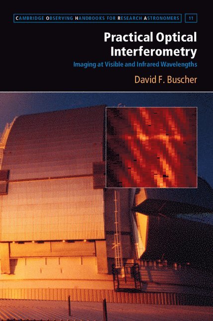 Practical Optical Interferometry