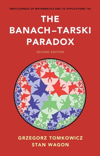 Grzegorz Tomkowicz, Stan Wagon - The Banach-Tarski Paradox, Inbunden