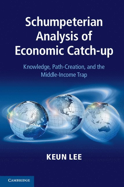 Schumpeterian Analysis of Economic Catch-up 1