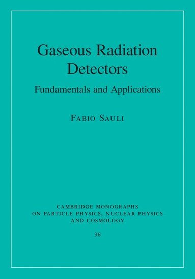 bokomslag Gaseous Radiation Detectors