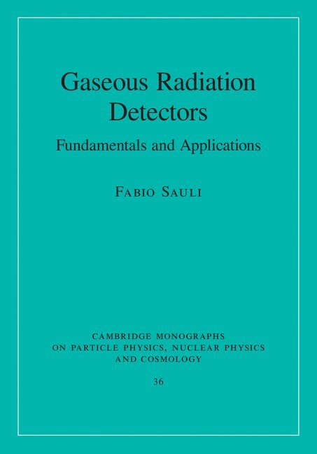 Gaseous Radiation Detectors 1