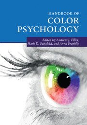 Andrew J. Elliot, Mark D. Fairchild, Anna Franklin, New York) Elliot, Andrew J. (University of Rochester, New York) Fairchild, Mark D. (Rochester Institute of Technology, Anna (University of Sussex) Franklin - Handbook of Color Psychology, Inbunden