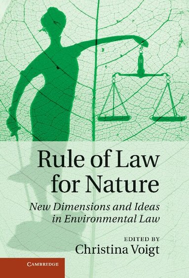 Christina Voigt - Rule of Law for Nature, Inbunden