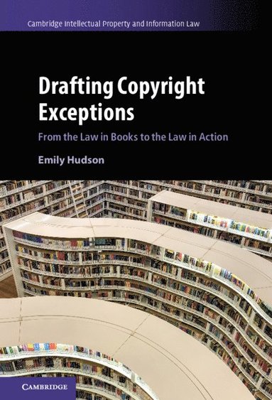 bokomslag Drafting Copyright Exceptions