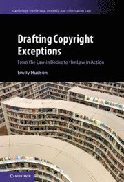 bokomslag Drafting Copyright Exceptions