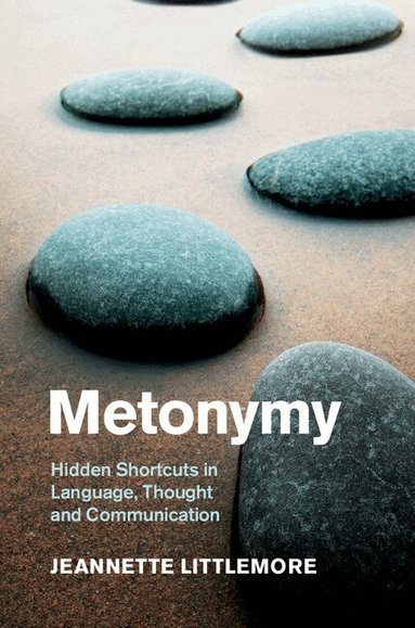 Jeannette Littlemore - Metonymy, Inbunden
