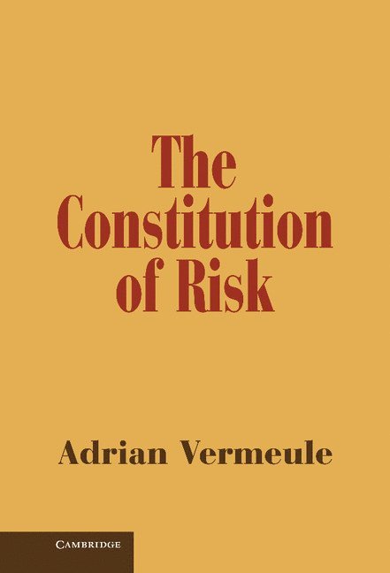 The Constitution of Risk 1