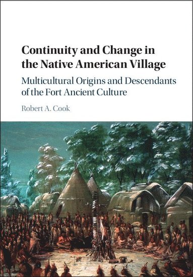 bokomslag Continuity and Change in the Native American Village