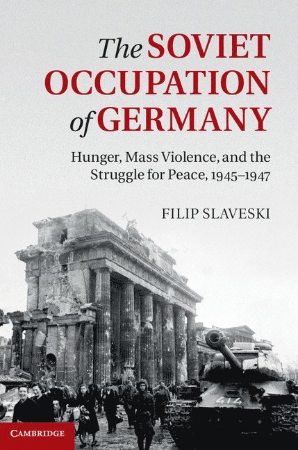 The Soviet Occupation of Germany 1