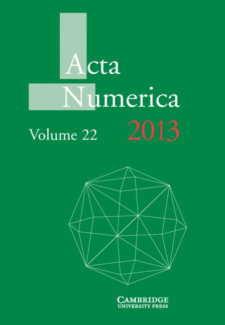 Acta Numerica 2013: Volume 22 1